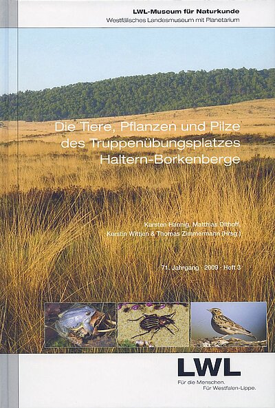 HANNIG et al. (2009): Die Tiere, Pflanzen und Pilze des TÜP Haltern-Borkenberge. LWL, 71. Jhrg., Heft 3. (ISBN 978-3-940726-05-6)